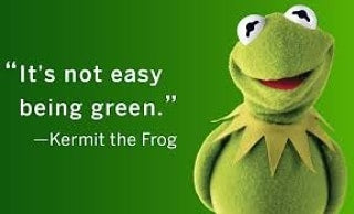 It's not easy being green